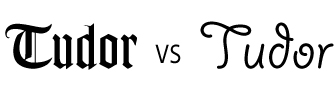 "Tudor" in Goudy Text MT and GiddyUp. King Henry is NOT amused.
